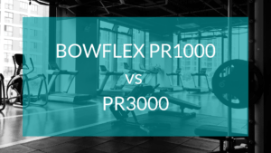 Bowflex PR1000 vs PR3000 text in front of gym background