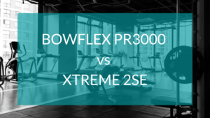 Bowflex PR3000 vs Xtreme 2 SE text in front of gym background