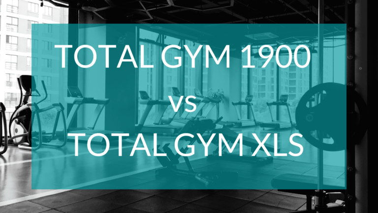 Total Gym 1900 vs XLS: A Head-to-Head Comparison
